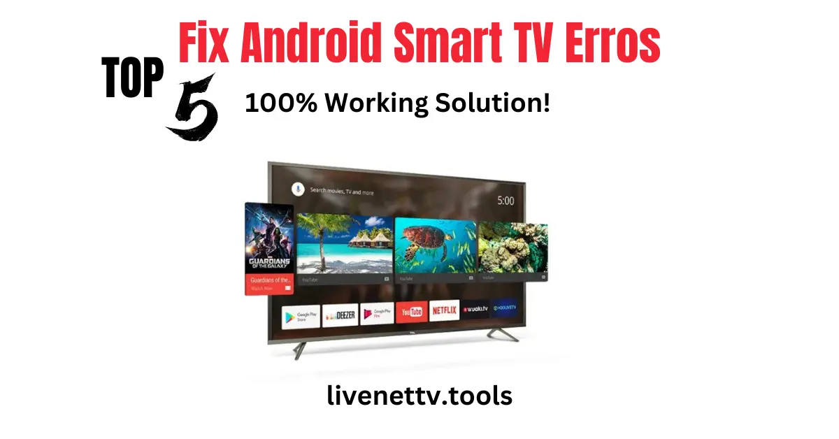 Fix Android Smart TV Erros