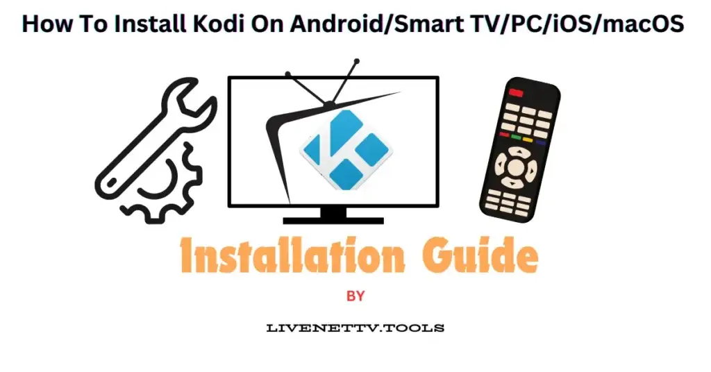 How To Install Kodi 21.0 On AndroidSmart TVPCiOSmacOS (2024)