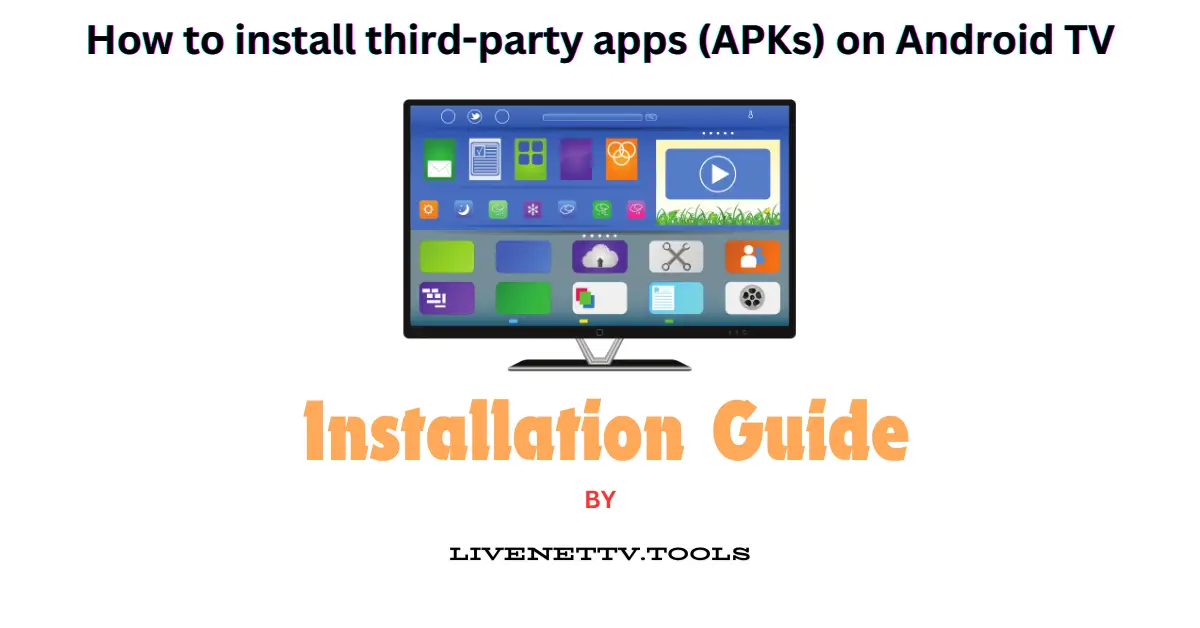 How-to-install-third-party-apps-_APKs_-on-Android-TV