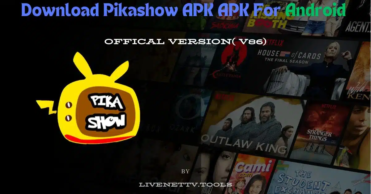 Download Pikashow APK APK For Android