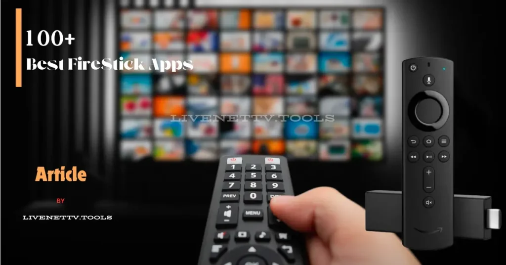 100 Best FireStick Apps Free Movies TV Live Sports 2024