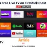 How to Watch Free Live TV on FireStick (Best Live TV Apps) How to Watch Free Live TV on FireStick (Best Live TV Apps)