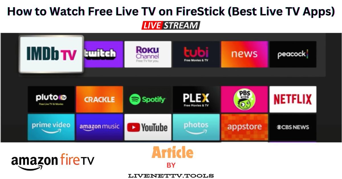 How to Watch Free Live TV on FireStick (Best Live TV Apps)