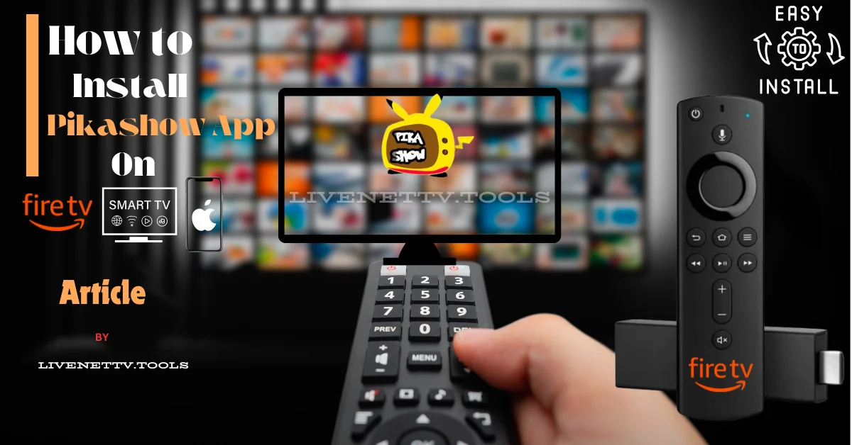 How-To-Install-Pikashow-App-On-Android-Smart-TV-PC-iOS-and-FireStick